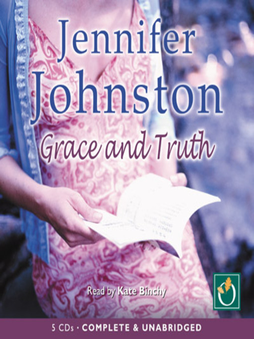 Title details for Grace and Truth by Jennifer Johnston - Available